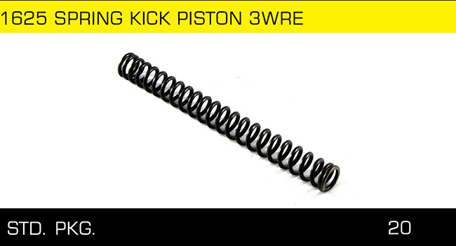 1625 SPRING KICK PISTON 3WRE 1625 SPRING KICK PISTON 3WRE